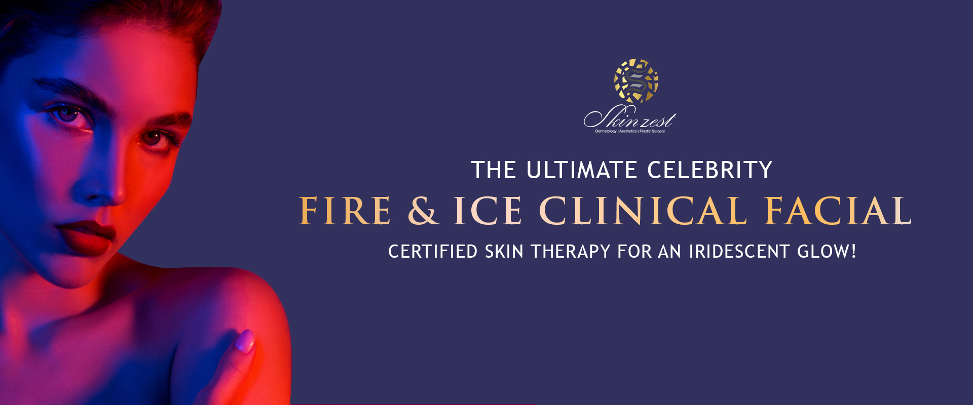 Fire and Ice Clinical