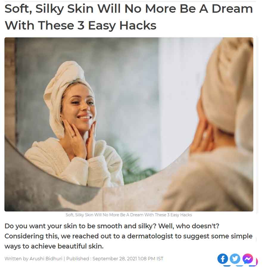 Soft silky skin will no more be a dream with these 3 easy hacks — The Health Site