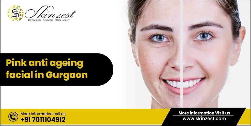 Pink anti ageing facial in Gurgaon
