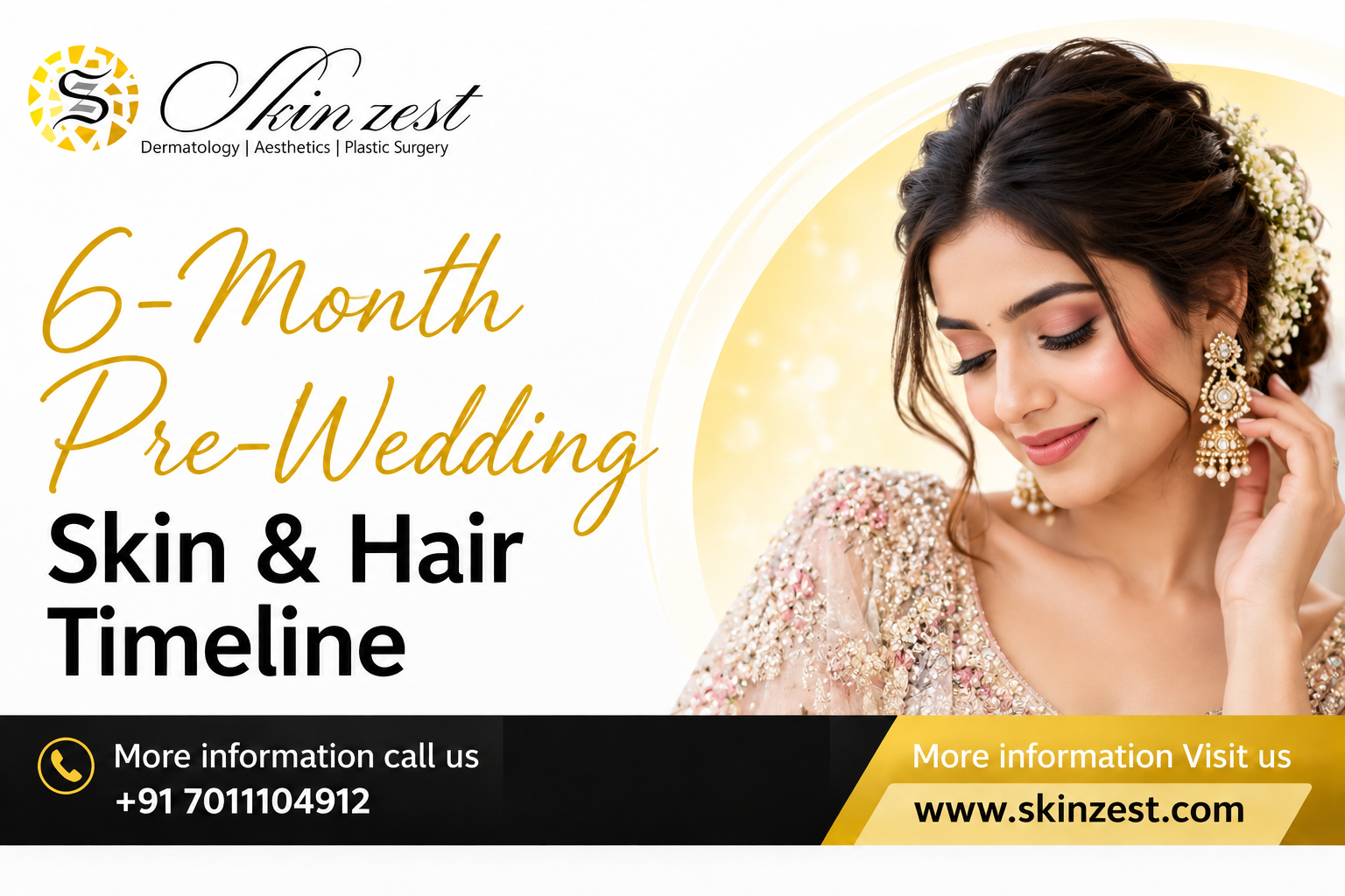 6-month pre-wedding skin and hair care timeline - treatment planning, corrective skincare, maintenance, skin barrier care, and final preparation before the wedding.